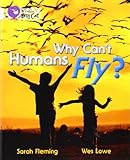 Why can't humans fly?