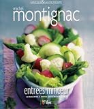 Entrées minceur : 50 recettes à index glycémique faible Entrées minceur : 50 recettes à index glycémique faible