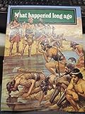 What happened long ago : Bible stories