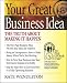 Book Your Great Business Idea: The Truth About Making It Happen (Five O'Clock Club)
