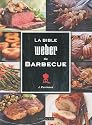 La Bible Weber du Barbecue