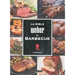 La Bible Weber du Barbecue