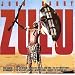 Zulu (1964 Film) (Includes Other John Barry Film Score Selections)