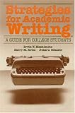 Strategies for Academic Writing: A Guide for College Students