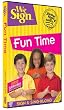 We Sign: Fun Time