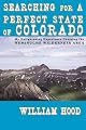 Searching For A Perfect State Of Colorado: My Enlightening Experience Crossing the Weminuche Wilderness Area