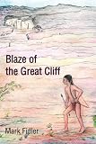 Blaze of the Great Cliff