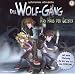Die Wolf-G�ng Vol.1 das Haus der Geister!