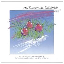 An Evening In December - Volume Two