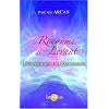 Le Royaume du Levant - L'exp�rience de l'Ascension