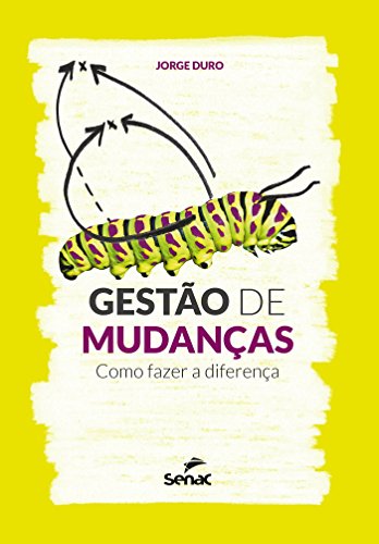 Gestão de Mudanças (Portuguese Edition)
