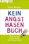 Kein Angsthasenbuch: Warum sich Risikofreude f�r Frauen lohnt