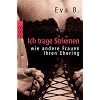 Ich trage Striemen: wie andere Frauen ihren Ehering