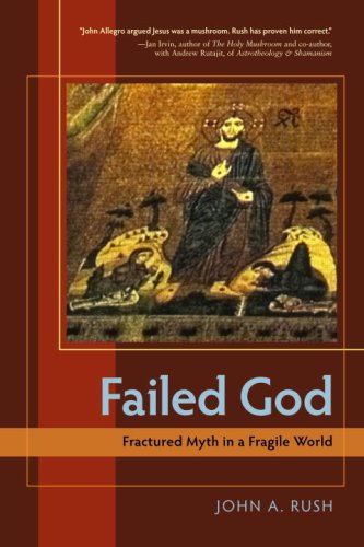 Failed God: Fractured Myth in a Fragile World under The Books Store