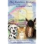 The Rainbow Bridge: Pet Loss Is Heaven's Gain