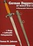 German Daggers Of World War II - A Photographic Reference: Army - Luftwaffe - Kriegsmarine