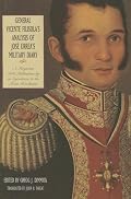 General Vicente Filisola's Analysis of Jose Urrea's Military Diary: A Forgotten 1838 Publication by an Eyewitness to the Texas Revolution