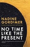 No time like the present