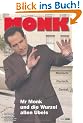 Monk, Bd. 8: Mr Monk und die Wurzel allen �bels