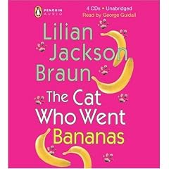 The Cat Who Went Bananas UNABRIDGED