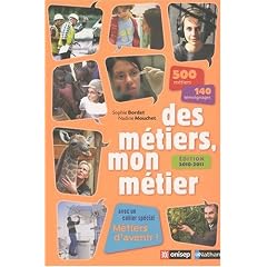 Des m�tiers, mon m�tier