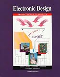 Electronic Design, From Concept to Reality, Fourth Edition