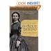 The Blue Tattoo: The Life of Olive Oatman (Women in the West)