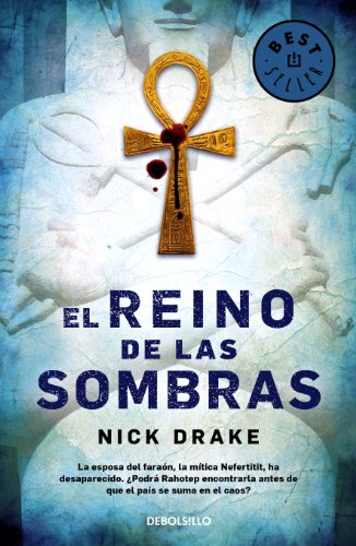 El reino de las sombras (Investigador Rai Rahotep 2) (Spanish Edition)