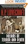 Dreams of Terror and Death: The Dream Cycle of H. P. Lovecraft