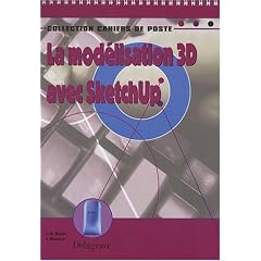 La mod�lisation 3D avec SketchUp