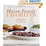 Hazan Family Favorites: Beloved Italian Recipes from the Hazan Family by Giuliano Hazan and Marcella Hazan