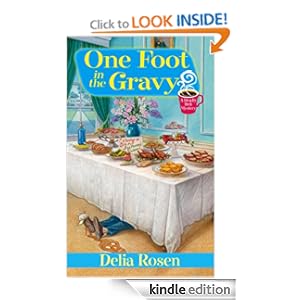 One Foot in the Gravy - Delia Rosen