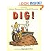 Dig!
