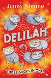 Delilah : three books in one!