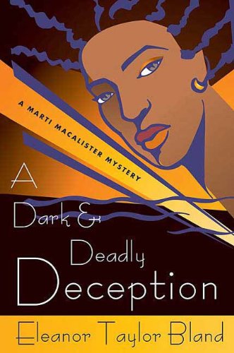 A Dark and Deadly Deception (Marti MacAlister Mysteries)