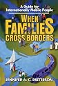 When Families Cross Borders: A Guide for Internationally Mobile People