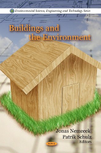 Buildings and the Environment (Environmental Science, Engineering and Technology)