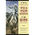 The True Life Wild West Memoir of a Bush-Popping Cow Waddy