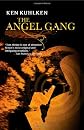 The Angel Gang: A Hickey Family Mystery