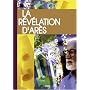 La R�v�lation d�Ar�s : Nouvelle pr�sentation et an&hellip de Michel Potay