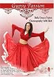 Vashti's Gypsy Passion:  Belly Dance Fusion Choreography With Skirt