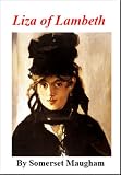 Liza of Lambeth (Penguin Twentieth-Century Classics)