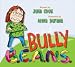 Bully B.E.A.N.S.