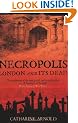 Necropolis: London and Its Dead