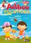 Adibou vacances de la GS vers le CP : 5/6 ans