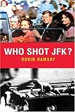 Who shot JFK?