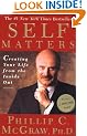 Self Matters: Creating Your Life from the Inside Out