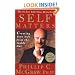 Self Matters: Creating Your Life from the Inside Out