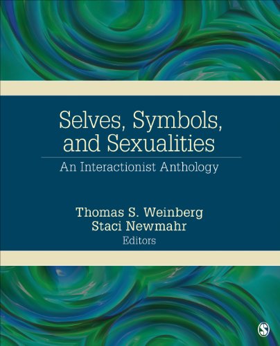 Selves, Symbols, and Sexualities: An Interactionist Anthology