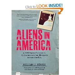 Aliens in America: A UFO Hunter's Guide to Extraterrestrial Hotpspots Across the U.S.